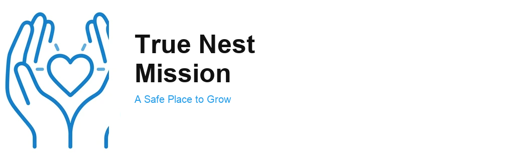 True Nest Mission